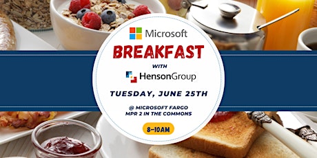 Microsoft Breakfast with Henson Group