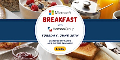 Imagen principal de Microsoft Breakfast with Henson Group