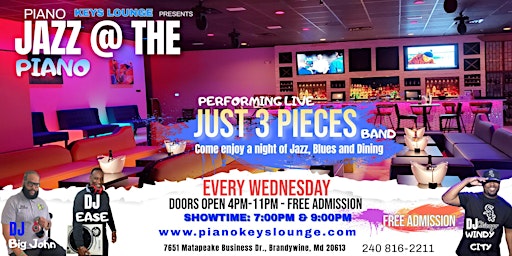 Image principale de JUST 3 PIECES Performing Live  @ Piano Keys  Lounge live every Wednesday