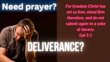 Do you need prayer? Come be set free! primary image