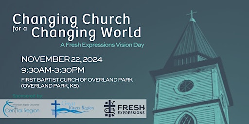 Primaire afbeelding van Changing Church for a Changing World (Kansas City Vision Day)