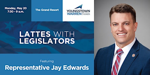 Lattes with Legislators featuring State Representative Jay Edwards
