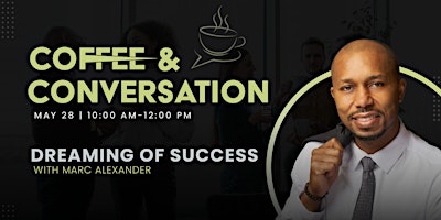 Coffee & Conversation: May 2024 primary image