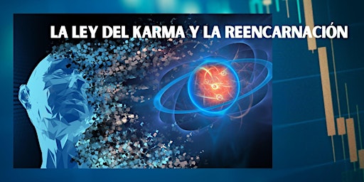 Imagen principal de La ley del karma y la reencarnación