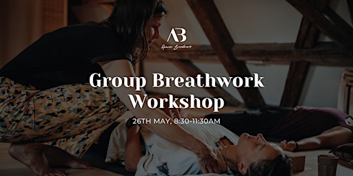 Primaire afbeelding van Group Breathwork Workshop - Releasing emotions, stress and tension
