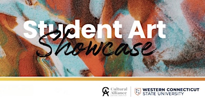 Image principale de WCSU 2024 Student Art Showcase - Reception & Awards Ceremony
