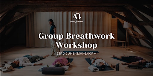 Hauptbild für Group Breathwork Workshop - Releasing Limiting Beliefs