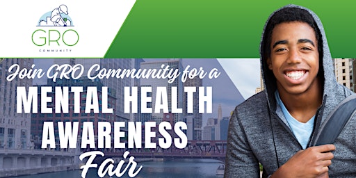 Imagem principal do evento GRO Community Mental Health Awareness Fair - Commemorating Mental Health Awareness Month