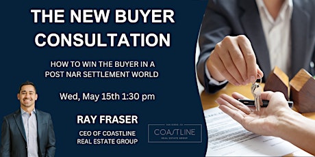 The New Buyer Consultation with Ray Fraser