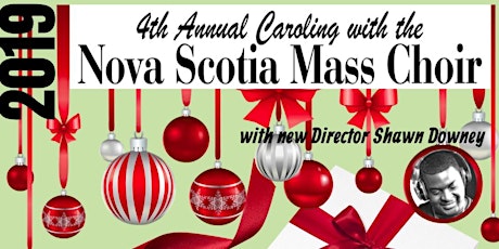 4th Annual Caroling with the Nova Scotia Mass Choir primary image