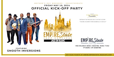 Image principale de 2nd Annual Empire State Jazz Fest Kick Off Party with Smooth Inversions