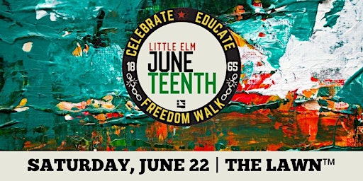 Hauptbild für Little Elm Juneteenth - Freedom Walk