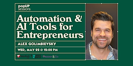 popUP sessions: Automation & AI Tools for Entrepreneurs primary image