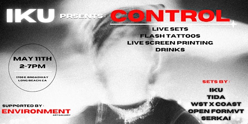 Primaire afbeelding van IKU Presents : CONTROL (LIVE)
