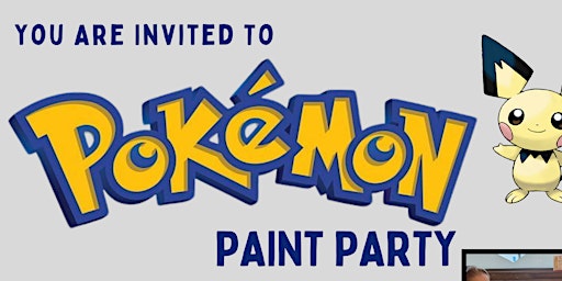 Image principale de Pokémon Paint Party | Ages 3+ | Bring your Pokémon Cards!