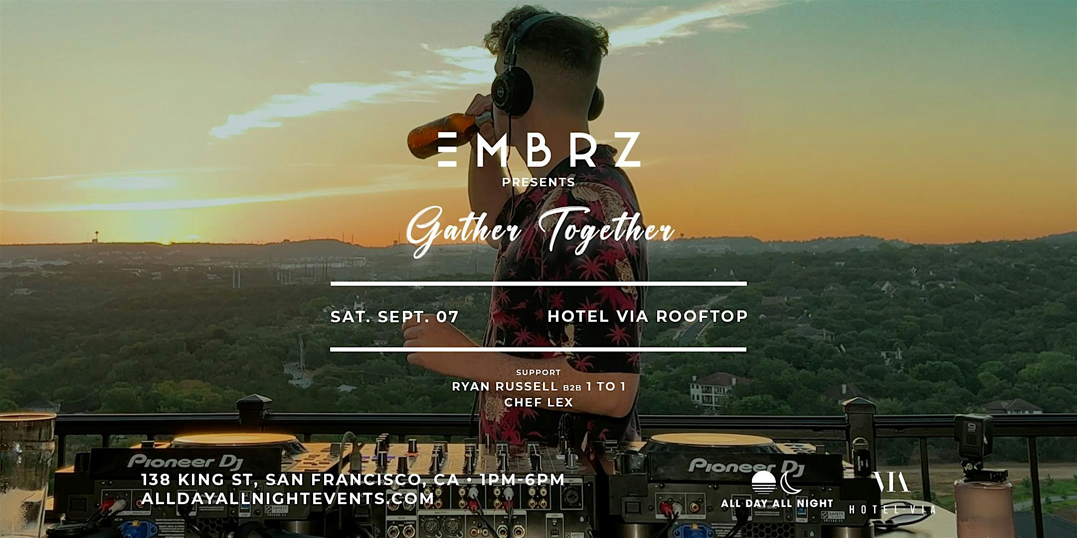 Rooftop Party w\/ EMBRZ at Hotel VIA