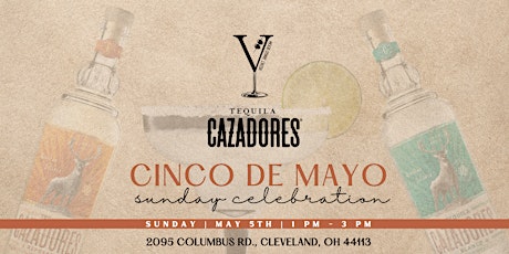 Cinco de Mayo Cazadores Sunday Celebration | Velvet Tango Room | Cleveland