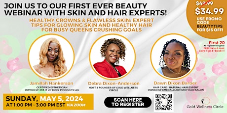 Beauty Webinar - Healthy Crowns and Flawless Skin