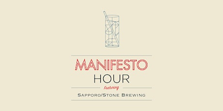 MANIFESTO HOUR: Sapporo/Stone Brewing