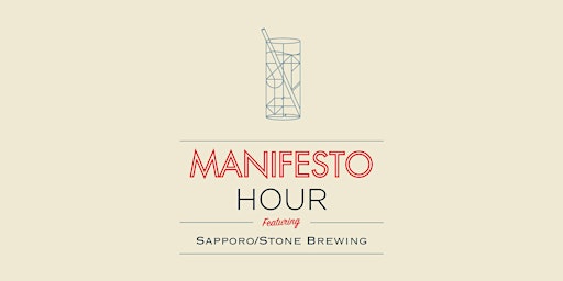 Primaire afbeelding van MANIFESTO HOUR: Sapporo/Stone Brewing