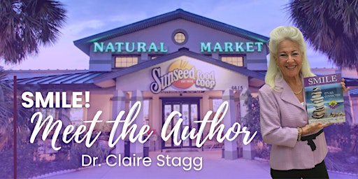 Hauptbild für Smile! Meet the Author, Dr. Claire Stagg
