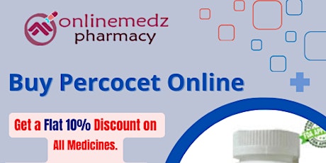 Buy  Percocet Online Mobile payment