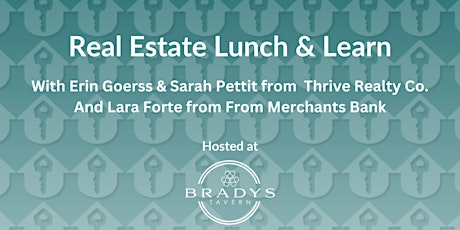 Real Estate Lunch & Learn