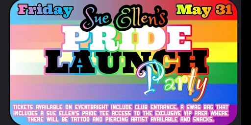Sue Ellen’s VIP Pride Launch Party primary image