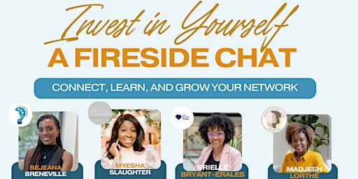 Image principale de Invest in Yourself: Fireside Chat