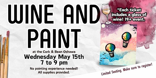 Imagem principal do evento Wine and Paint at the Cork & Bean Oshawa