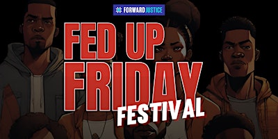 Immagine principale di Fed Up Friday Festival 