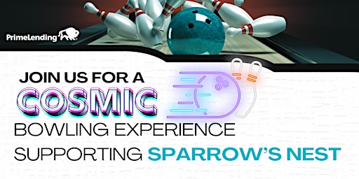 Primaire afbeelding van Cosmic Bowling Experience Supporting Sparrow’s nest