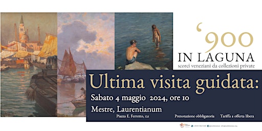 Image principale de Visita guidata alla mostra '900 in Laguna, scorci veneziani inediti
