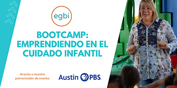 Bootcamp: Emprendiendo en el Cuidado Infantil