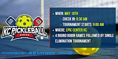 Image principale de KC Pickleball Series Tournament at Epic Center KC