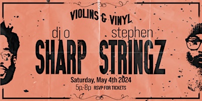 Imagen principal de Violins & Vinyl: DJ O SHARP & STEPHEN STRINGZ