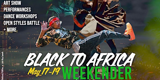 Primaire afbeelding van Black to Africa Weekender - ART SHOW + PERFORMANCE