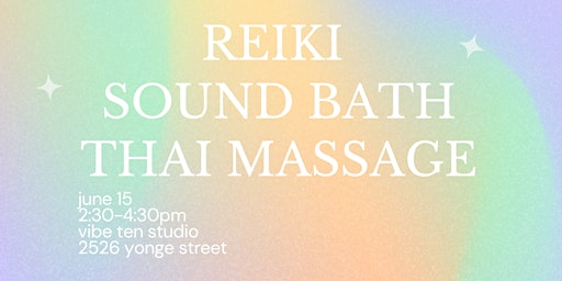 Primaire afbeelding van Reiki + Sound Bath + Thai Massage - June 15 @ Ebb & Flo Studio
