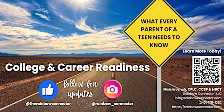 College and Career Readiness- What Every Parent Needs to Know