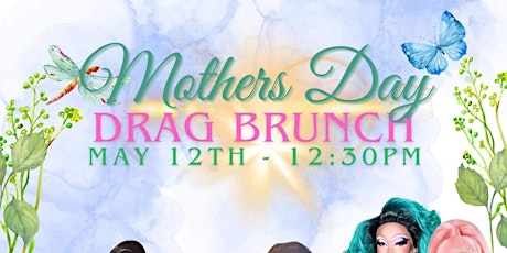 ALL AGES MOTHERS DAY DRAG BRUNCH @ WOODEN WALLS