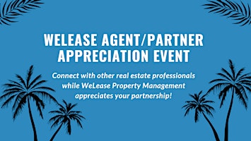 WeLease Agent and Partners Appreciation Event! primary image