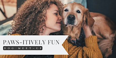 Hauptbild für Paws-itively Fun: Dog Meet-Up