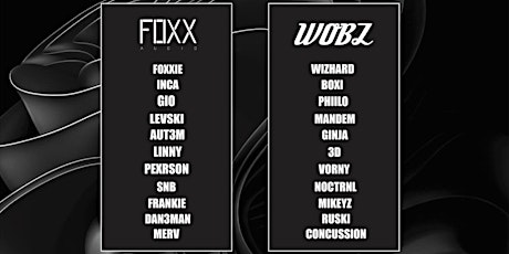 Foxx X Wobz At BunkHouse