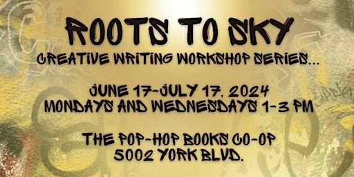 Imagem principal do evento FREE Creative Writing Classes: Roots to Sky