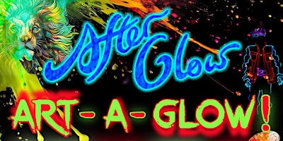Image principale de AfterGlow - Art -a- Glow!