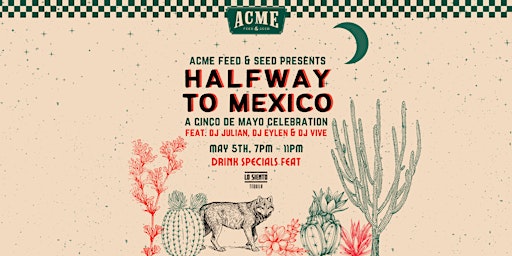 Immagine principale di Free! Halfway To Mexico! A Cinco De Mayo Celebration - Downtown Nashville 