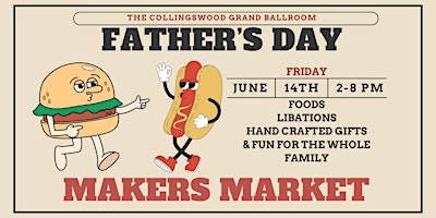 Immagine principale di Father's Day: Makers Market 