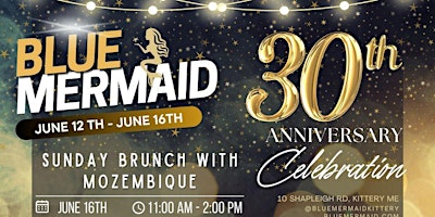 Blue Mermaid 30th Anniversary Sunday Brunch with MozEmbique primary image