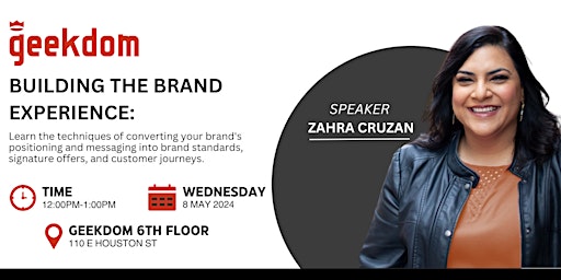 Image principale de Building the Brand Experience with Zahra Cruzan