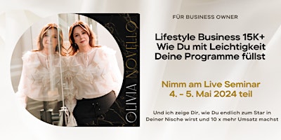 Primaire afbeelding van Lifestyle Business 15K+ Wie Du mit Leichtigkeit Deine Programme füllst